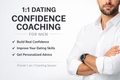 Dating Confidence Coaching — 1:1 Personal Guidance for Men 30 Minute Session